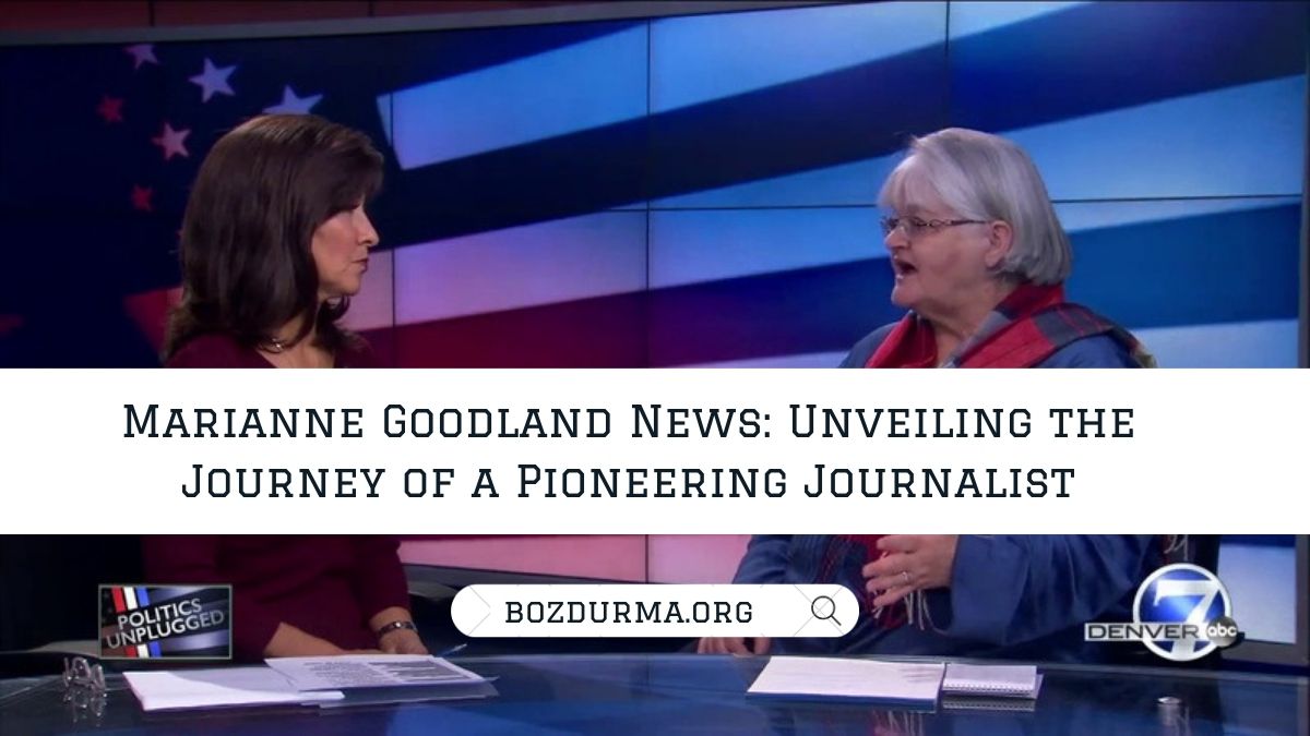 Marianne Goodland News